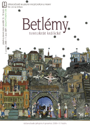 betlemykralickevystava08
